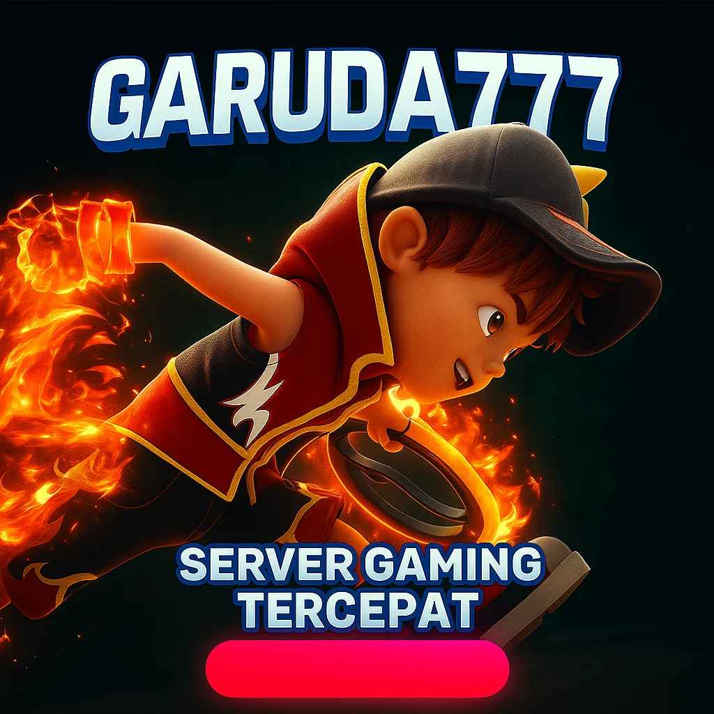 Garuda777 • Luncurkan Gaming Tercepat Tahun 2026